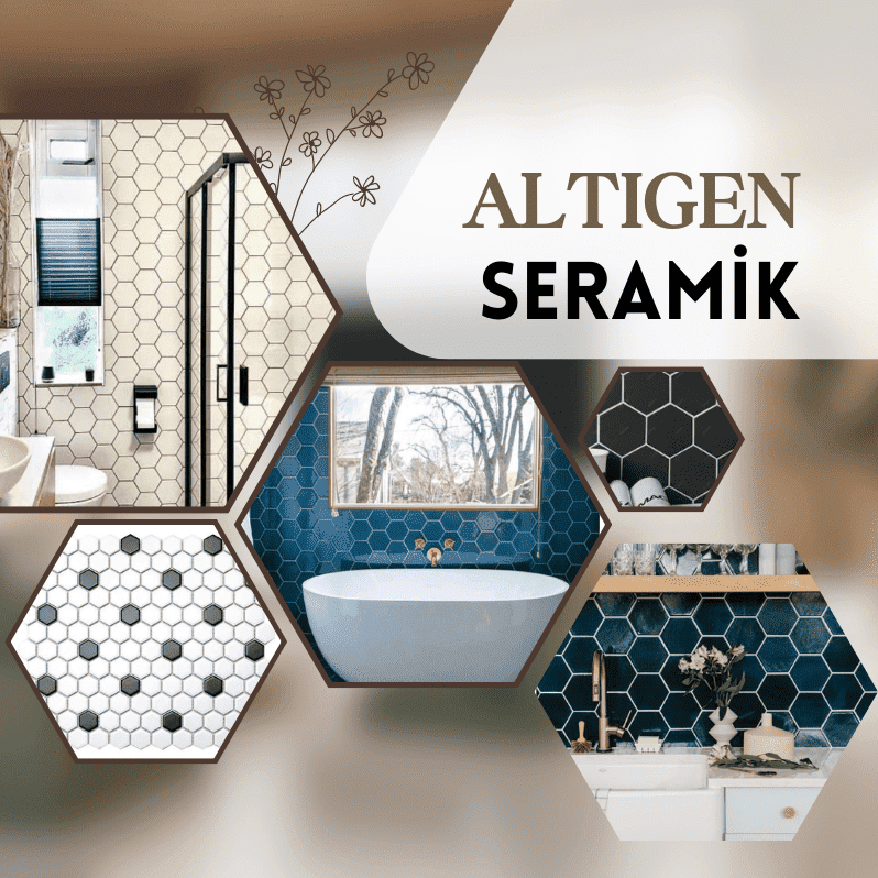 Altıgen Seramik